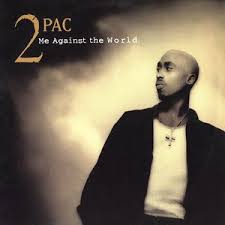 Tupac-Me against the World